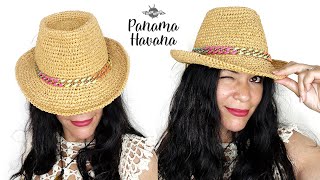 CHAPEAU PANAMA quotHavanaquot au crochet raphia super facile [upl. by Massarelli76]