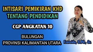 INTISARI PEMIKIRAN KHD TENTANG PENDIDIKAN [upl. by Siravaj587]