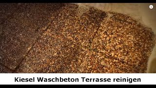 ✅✅ Kiesel Waschbeton Platten Terrasse reinigen Berlin  Terrassen Reiniger vom SteinDoktor [upl. by Lotsyrk]