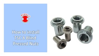 TSC 8 Blind Pressed Nuts  Top screw Metal Corp [upl. by Babby622]