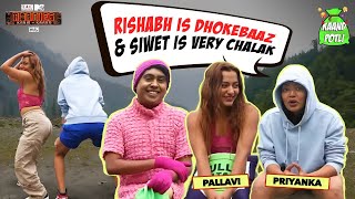 Priyanka vs Pallavi 🌶️ke battle aur juicy 🥵Gossip on MTV Roadies S19 Kaandpotli  KaandKumar [upl. by Notyarb]