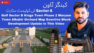 kings Town Alkabir Orchard Maryam town Kings Town phase 2 All Development Update [upl. by Atrahc]