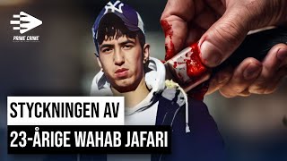 STYCKNINGEN AV 23ÅRIGE WAHAB JAFARI  HELA RÄTTEGÅNGEN [upl. by Karolina]