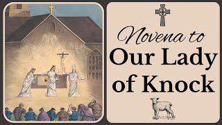 Novena to Our Lady of Knock [upl. by Stutzman989]