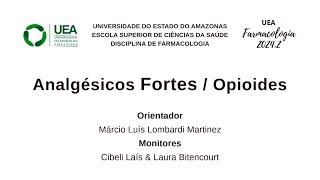 Analgésicos Fortes  Opioides [upl. by Norabel138]