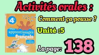 activités orales Comment ça pousse  mes apprentissages en fr 4AEP la page 138 [upl. by Lucia]