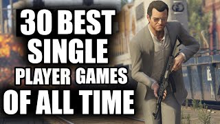 10 Best Single Player Games That Only Take 10 Hours [upl. by Ecinhoj]