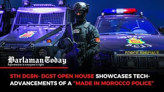 5th DGSN DGST Open House Showcases TechAdvancements of a “Made in Morocco Police” [upl. by Remle]