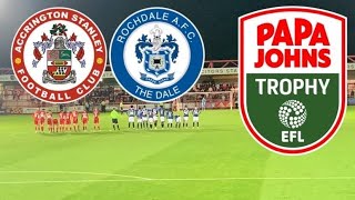 PAPA JOHN’S TROPHY MATCH 1  ACCRINGTON STANLEY VS ROCHDALE 33  PENALTY SHOOTOUT 43 [upl. by Nivi]