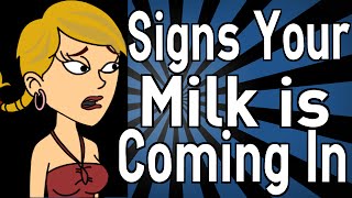 Signs Your Milk is Coming In [upl. by Pallua]