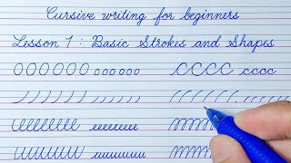 Cursive writing for beginners Lesson 1  Basic Strokes and Shapes  Cursive handwriting practice [upl. by Meirrak]