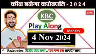 KBC Live 4 Nov Quick Answers By Saurabh Mishra [upl. by Bolan]