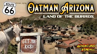 Oatman  The Land of the Burros [upl. by Neeoma598]