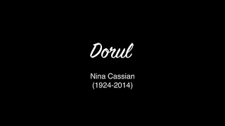 quotDorulquot Nina Cassian [upl. by Annodam]