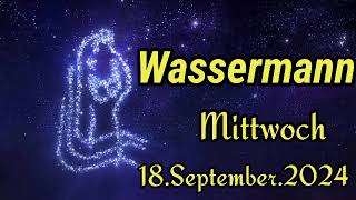 horoskop Wassermann Mittwoch 18 September 2024 [upl. by Oza366]