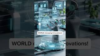 Future Innovations That Will Change Humanity Forever [upl. by Yhprum]