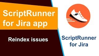 ScriptRunner  Reindex issues [upl. by Nymassej612]