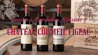 SEASON 1 BORDEAUX EPISODE 5 CHATEAU CORMEILFIGEAC [upl. by Arriec]