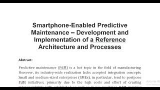 Smartphone Enabled Predictive Maintenance – Development and Implementation of a Reference Architectu [upl. by Rawlinson]