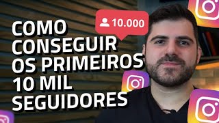 Como Conseguir 10 mil seguidores no Instagram e colocar link nos Stories em 3 passos simples [upl. by Lyris]