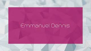 Emmanuel Dennis  appearance [upl. by Ihcas313]