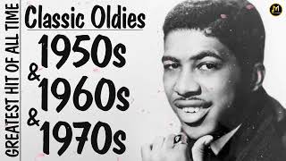 50s 60s And 70s Greatest Hits Playlist  Classic Oldies  Best Old Songs For Everyone [upl. by Agostino]