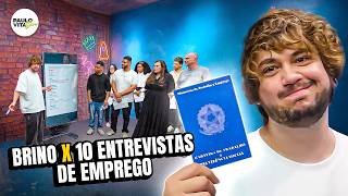 BRINO x 10 ENTREVISTAS DE EMPREGO [upl. by Ecyaj]