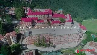 Loreto Convent School Shimla  Showreel [upl. by Pahl]