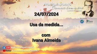 Projeto Pastorino  24072024 [upl. by Airehtfele460]