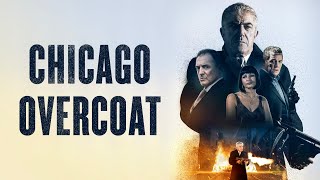 Chicago Overcoat 2009  Full Movie  Mafia Movie  Frank Vincent [upl. by Errot]