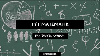 TYT MATEMATİK  FAKTÖRİYEL KAVRAMI KONU ANLATIMI [upl. by Freedman]