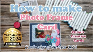 Photo Frame Card  ChloesCreativeCardsLtd  Handzy Craft  Cardmaking  Christmas Card [upl. by Eruot366]