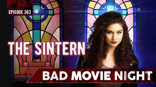 The Sintern 2024  Bad Movie Night Podcast [upl. by Babette]