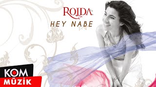 Rojda  Hey Nabe Official Audio © Kom Müzik [upl. by Oiliruam]