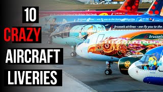 Top 10 Aircraft SPECIAL Liveries [upl. by Yrallih]