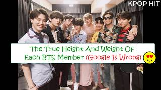 The True Height And Weight Of Each BTS Member Google Is Wrong [upl. by Sande644]