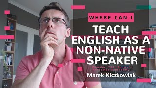 Where can I teach English as a nonnative speaker [upl. by Mathias]