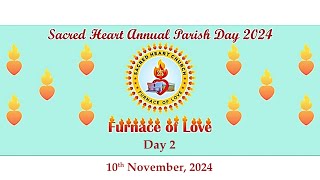 Day 2  Annual Parish Day 2024  Sacred Heart Church Andheri  10112024 [upl. by Bride]