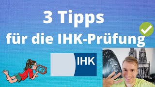 3 Prüfungstipps für eure Abschlussprüfung IHK  HWK [upl. by Delores13]