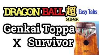 Dragon Ball SuperGenkai Toppa X Survivor Easy TabsTutorialPlayAlong【Kalimba Cover】 [upl. by Anibur]