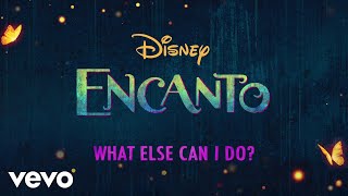 Diane Guerrero Stephanie Beatriz  What Else Can I Do From quotEncantoquotLyric Video [upl. by Newfeld]