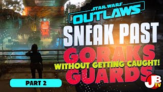 The Pipes How to infiltrate Goraks base in Star Wars Outlaws part 2 [upl. by Colfin]