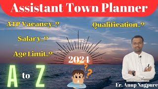 ATP 2024  Assistant Town Planner  A to Z [upl. by Chelsae]