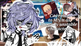 ∆ School cai react to myn as random characters ∆ 11 ∆ Gay af like me ∆ Straight ∆ [upl. by Drofla378]