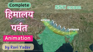 Complete Himalaya Mountain Ranges through Map 3D Animation  SSC Exam  हिमालय पर्वत श्रृंखला [upl. by Suzan]