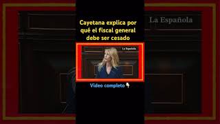 Cayetana Álvarez de Toledo explica por qué el fiscal general deber ser cesado españa [upl. by Marie-Ann924]