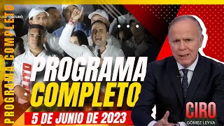 López Obrador se reúne con quotcorcholatasquot  Ciro Gómez Leyva  Programa Completo 5junio2023 [upl. by Aicat]