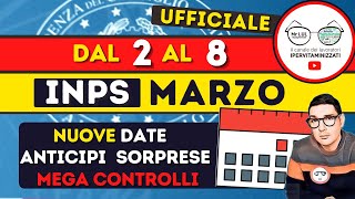 dal 2 al 8 MARZO 💶 INPS NUOVE DATE RATE e MEGA CONTROLLI  DOPPIO STATO EMERGENZA con AIUTI RISTORI [upl. by Mitman]