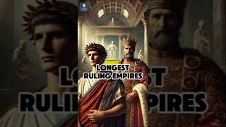 Worlds Longest Rulling Empires🤔 shorts empire [upl. by Erdnaed]