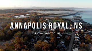 Annapolis Royal Nova Scotia  Where You Want To Live [upl. by Karlens]